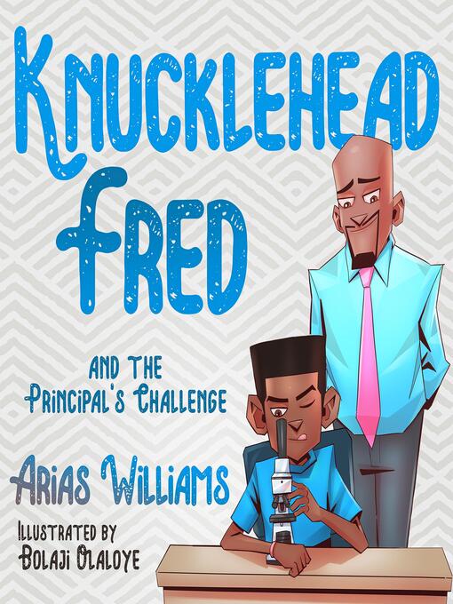 Cover image for Knucklehead Fred and the Principal's Challenge